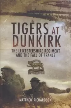 Image of Tigers at Dunkirk by Matthew Richardson