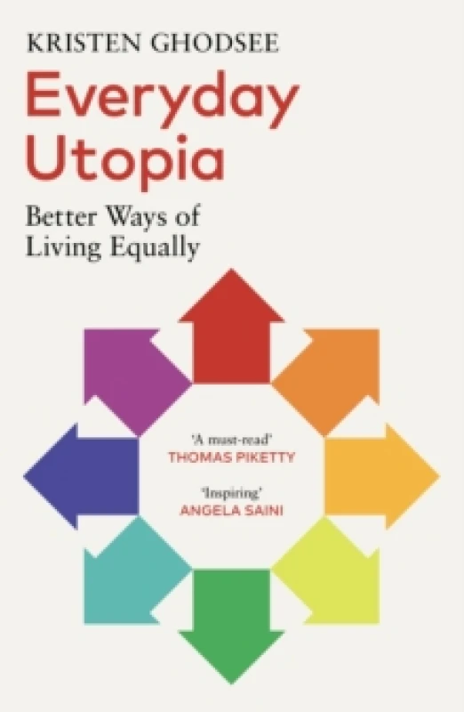 Image of Everyday Utopia : Better Ways of Living Equally Paperback / softback
