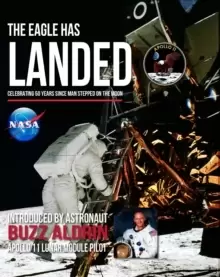 Image of The Eagle Has Landed : Celebrating 50 Years since man stepped on The Moon