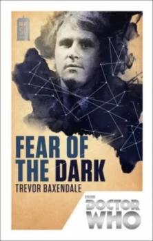 Image of Fear of the Dark by Trevor Baxendale Book