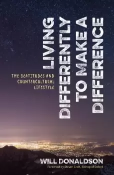 Image of Living differently to make a difference by Will Donaldson