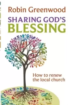 Image of Sharing God's Blessing : Transforming Church Conversations