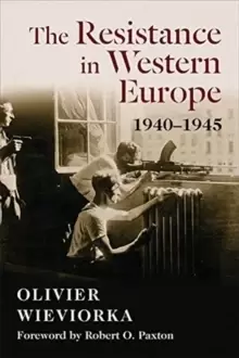 Image of The Resistance in Western Europe, 1940-1945