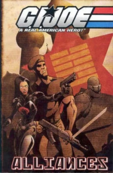 Image of G.I. Joe Volume 4 Alliances by Josh Blaylock Paperback
