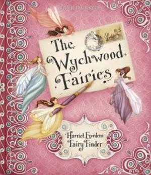 Image of The Wychwood Fairies by Faye Hanson Hardback