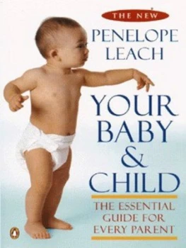 Image of Your Baby and Child by Penelope Leach Paperback