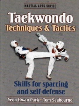 Image of Taekwondo Techniques and Tactics by Yeon Hwan Park Paperback