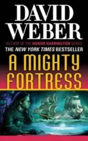 Image of A Mighty Fortress by David Weber
