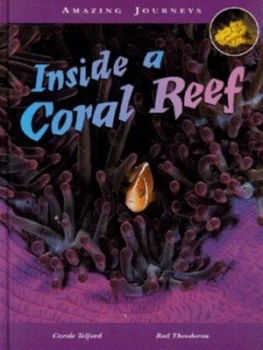 Image of Inside a Coral Reef by Carole Telford and Rod Theodorou Hardback