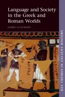 Image of Language and Society in the Greek and Roman Worlds