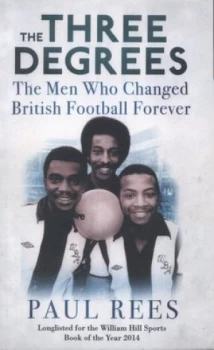 Image of The Three Degrees by Paul Rees Paperback
