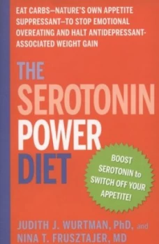 Image of The Serotonin Power Diet by Judith J Wurtman and Nina T Frusztajer Paperback