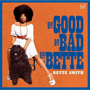 Image of Bette Smith - The Good, the Bad and the Bette CD