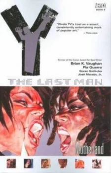 Image of Y the Last Man. Vol. 9 Motherland by Brian K. Vaughan Paperback