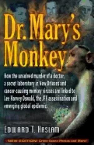 Image of dr marys monkey how the unsolved murder of a doctor a secret laboratory in