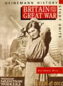 Image of Heinemann History Study Units: Student Book. Britain and the Great War