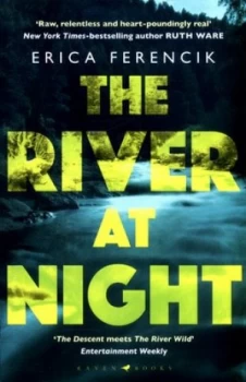 Image of The River at Night by Erica Ferencik Book