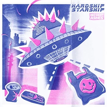 Image of No Hot Ashes - Hardship Starship CD