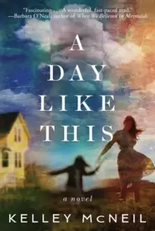 Image of A Day Like This : A Novel