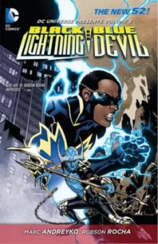 Image of Dc Universe Presents. Volume 3 Black Lightning and Blue Devil by Marc Andreyko Book
