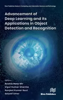 Image of Advancement of Deep Learning and its Applications in Object Detection and Recognition