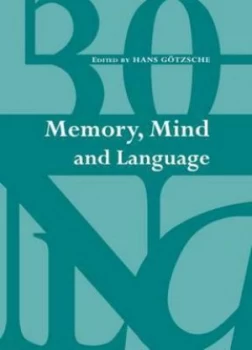 Image of Memory Mind and Language by Scandinavian Conference of Linguistics and Hans Gtzsche and Aalborg University Hardback