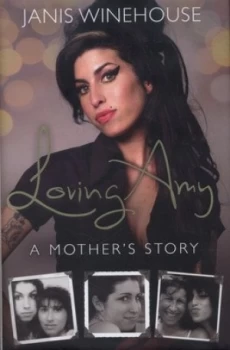Image of Loving Amy by Janis Winehouse Hardback