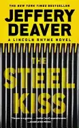 Image of steel kiss a lincoln rhyme novel
