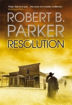 Image of Resolution by Robert B. Parker Hardback