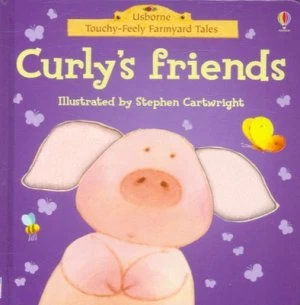 Image of Curlys Friends by Stephen Cartwright and Phil Roxbee Cox Hardback