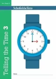 Image of Telling the Time Book 3 (KS2 Maths, Ages 7-9)