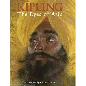 Image of The Eyes Of Asia by Charles Allen, Rudyard Kipling (Paperback, 2017)