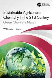 Image of Sustainable Agricultural Chemistry in the 21st Century Green Chemistry Nexus