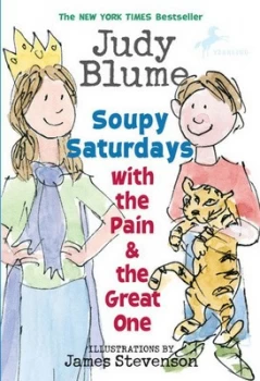 Image of Soupy Saturdays with the Pain & the Great One by Judy Blume