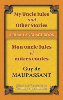 Image of My uncle Jules and other stories by Guy de Maupassant