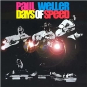 Image of Paul Weller Days Of Speed CD