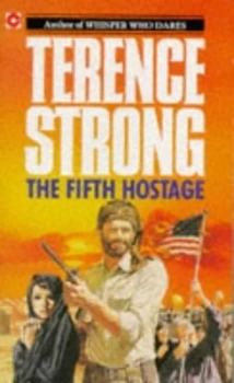 Image of The Fifth Hostage by Terence Strong Book