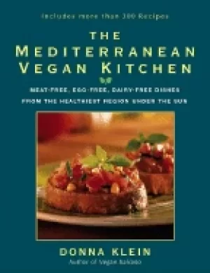 Image of mediterranean vegan kitchen meat free egg free dairy free dishes from the h