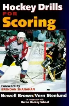 Image of Hockey drills for scoring by Newell Brown