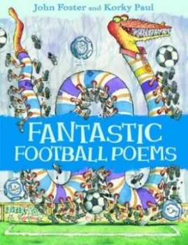 Image of Fantastic Football Poems by John Foster Paperback