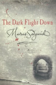 Image of The Dark Flight down by Marcus Sedgwick Paperback