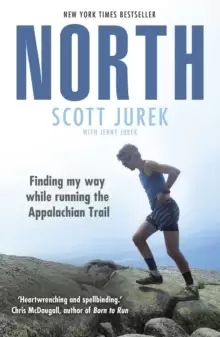 Image of North: Finding My Way While Running the Appalachian Trail