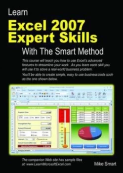 Image of Learn Excel 2007 Expert Skills with the Smart Method by Mike Smart Paperback