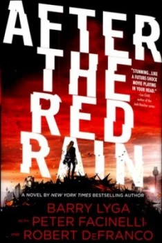 Image of After the Red Rain by Barry Lyga Hardback