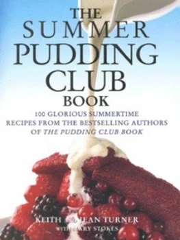 Image of The Summer Pudding Club Book by Keith Turner and Jean Turner and Mary Stokes Hardback