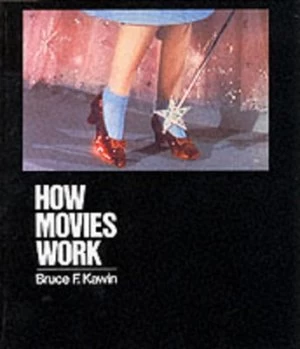 Image of How Movies Work by Bruce Kawin Paperback