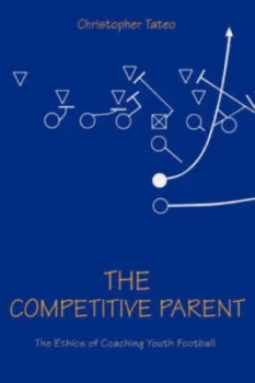 Image of Competitive Parent by Christopher Tateo Paperback