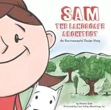Image of Sam the Landscape Architect