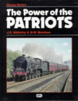 Image of The Power of the Patriots by J. S Whiteley Hardback