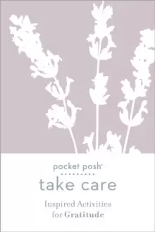 Image of Pocket Posh Take Care: Inspired Activities for Gratitude